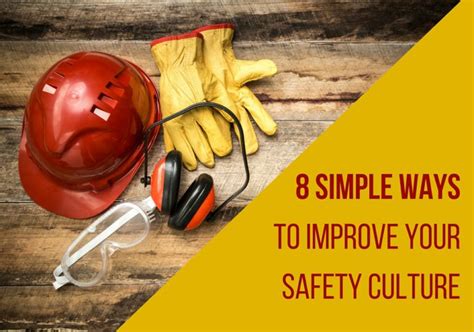 8 Simple Ways To Improve Your Safety Culture Trimedia Environmental