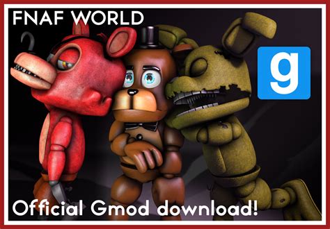 Fnaf World Official Gmod Model Download By Qutiix On Deviantart