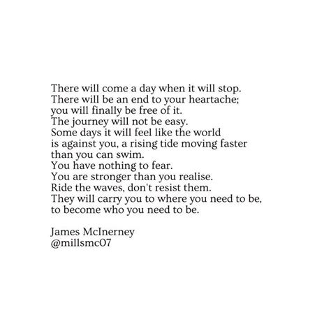 There Will Come A Day When It Will Stop James Mcinerney Poet