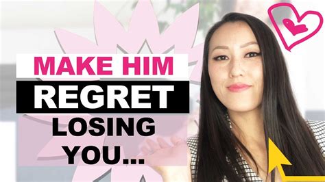 How To Make Him Regret Losing You Youll Never Guess What To Do Youtube