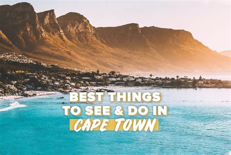 Best Things To Do In Cape Town South Africa Intro Travel