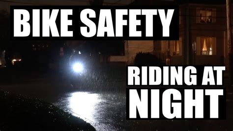 Bike Safety Riding At Night Laws Equipment And Gear From Local
