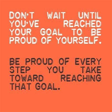 Quotes About Achieving My Goals 70 Quotes