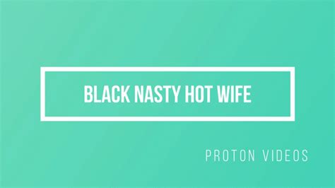 Doggystyle Fucking The Black Hotwife Proton Videos Clips4sale