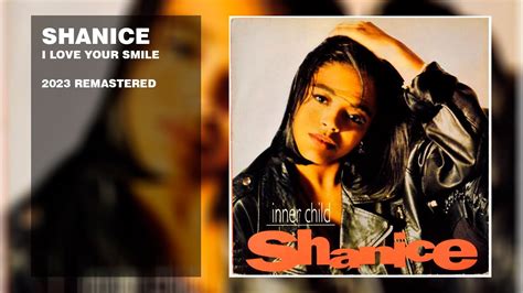 Shanice I Love Your Smile 2023 Remastered Youtube
