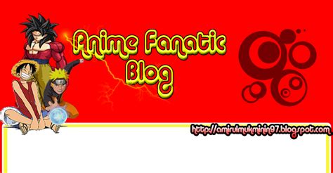 Anime Fanatic Blog