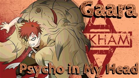 Gaara Of The Desert Amv Psycho In My Head Youtube