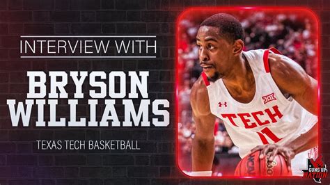 Texas Tech Men S Basketball Star Bryson Williams Youtube