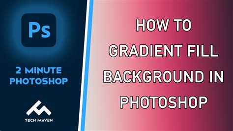 How To Gradient Fill Background In Photoshop Techmaven Youtube