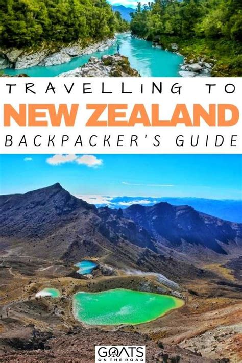 Ultimate Guide To Backpacking New Zealand Goats On The Road Oceania