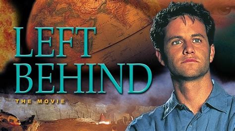 Left Behind The Films Inspired By The Rapture And Revelation