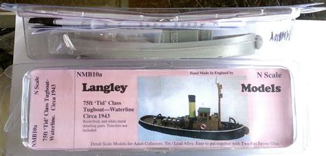 Ft Tid Class Tug Boat NMB A UNPAINTED N Gauge Scale Langley Models Kit EBay