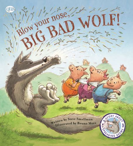 Fairy Tales Gone Wrong Blow Your Nose Big Bad Wolf Big Bad Wolf