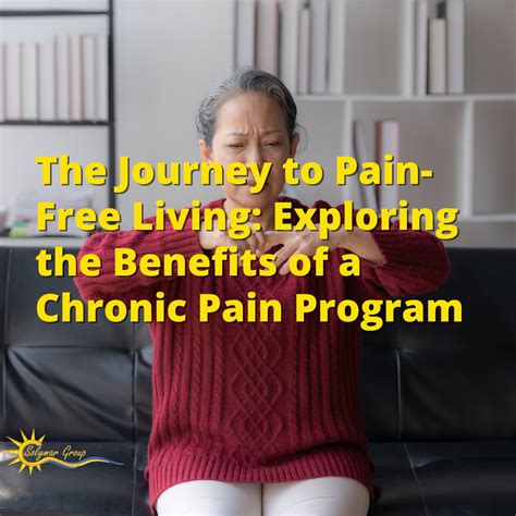 The Journey To Pain Free Living Exploring The Benefits Of A Chronic