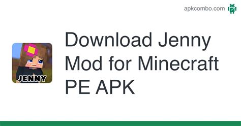 Jenny Mod For Minecraft Pe Apk Android App Free Download