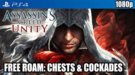Assassins Creed Unity Ps Free Roam Chests Cockades P True