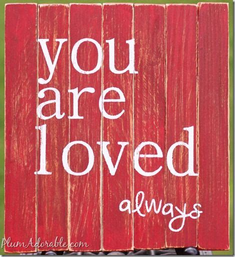 Inspirational Picture Quotes You Are Loved Always