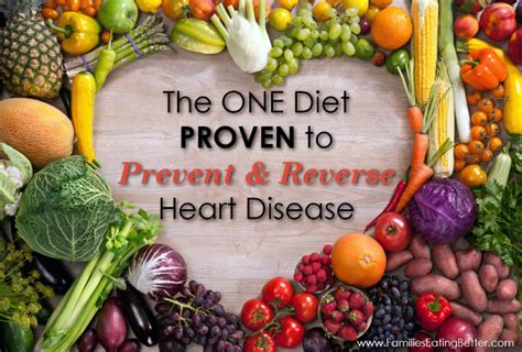 the one diet proven to prevent and reverse heart disease juicing and plant based diet health
