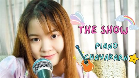 Lenka The Show Piano Chayakarn Acoustic Live Cover Youtube