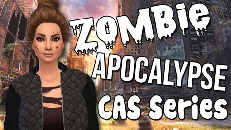 The Sims 4 Create A Sim Zombie Apocalypse Part 1 Youtube