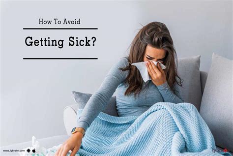 How To Avoid Getting Sick By Life Care Hospital Lybrate
