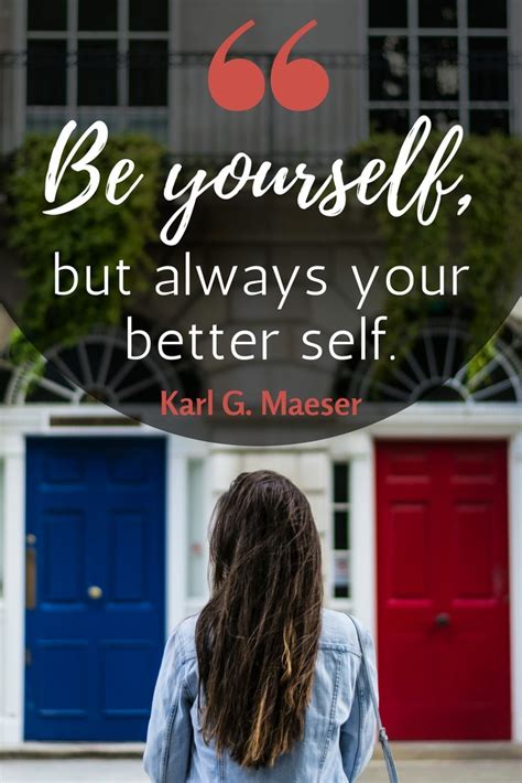 85 Encouraging Quotes About Being Yourself Be Happy With