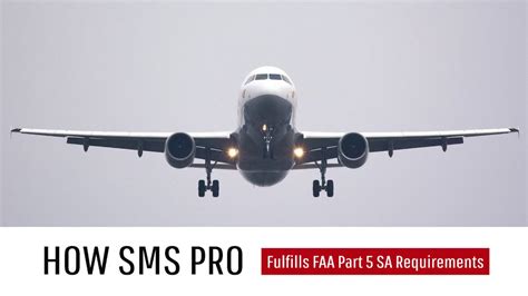 How Sms Pro Fulfills Faa Part 5 Safety Assurance Requirements Youtube