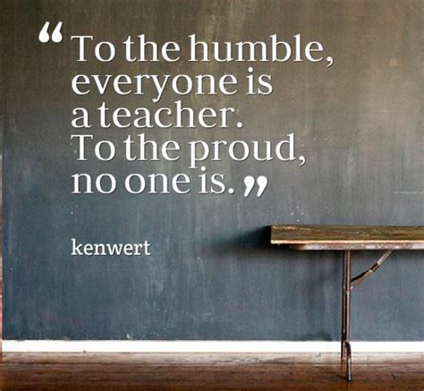 Be humble | Humble quotes, Stay humble quotes, Life quotes
