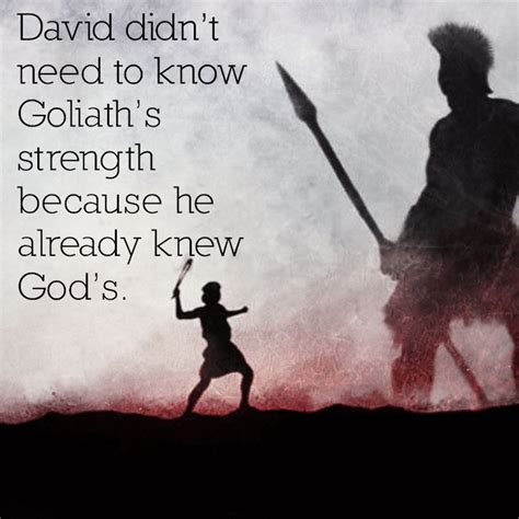 David Didn T Need To Know Praise God Quotes Inspirational Quotes God