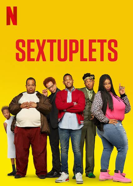 Is Sextuplets On Netflix In Canada Where To Watch The Movie New On Netflix Canada