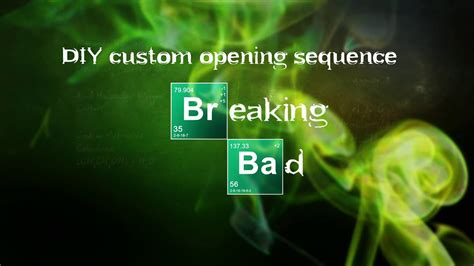 Breaking Bad Intro - DIY Custom Opening Sequence (After Effects) - YouTube