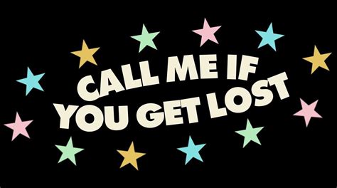 Call Me If You Get Lost Wallpaper For Mobile Phone Tablet Desktop