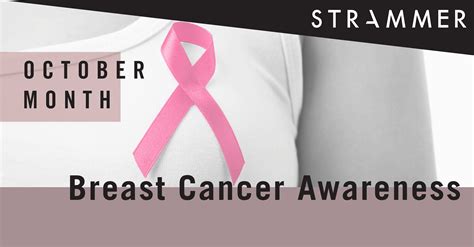 Breast Cancer Awareness Month In October Strammer