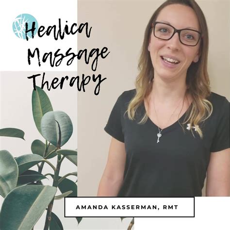 Healica Massage Therapy Would Like To Welcome Amanda Kasserman Rmt To Our Team Amanda Kasserman