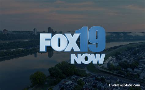 Wxix News Live • Weather Coverage And Local Updates Fox 19 Cincinnati