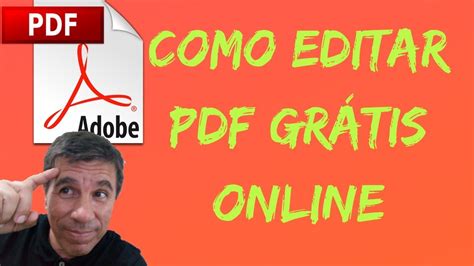 COMO EDITAR ARQUIVOS PDF ONLINE GRATUITAMENTE E FÁCIL 2019 EDITOR
