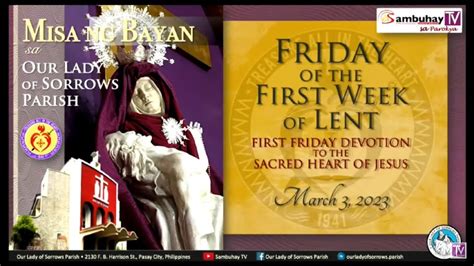 Our Lady Of Sorrows Parish March 3 2023 6am Friday Of The First