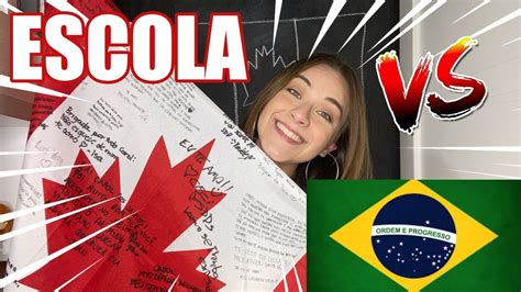 Onde assistir holanda x canadá ao vivo. DIFERENÇAS ENTRE AS ESCOLAS DO BRASIL X CANADÁ - CAROL ...