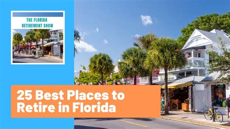 25 Best Places To Retire In Florida 2021 Edition Youtube