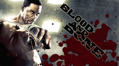 Blood And Bone 2009 Filmfed