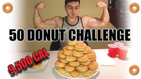 50 Donuts Challenge 9500 Cals In A Sitting Epic Fail Youtube