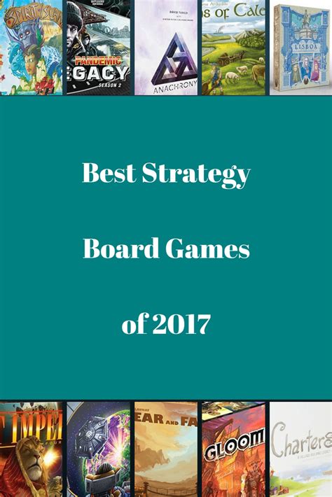 Best Strategy Board Games Of 2017 Board Games