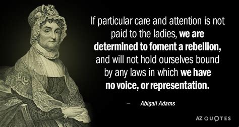 Wisdom Of Abigail Adams Abigail Adams Historical Quotes Powerful Quotes