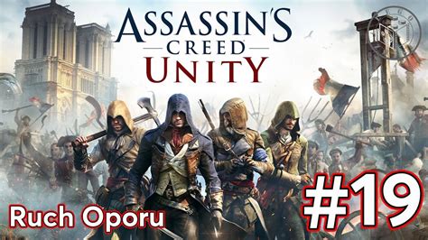 Zagrajmy W Assassins Creed Unity Ruch Oporu Odc Legozmysl Youtube