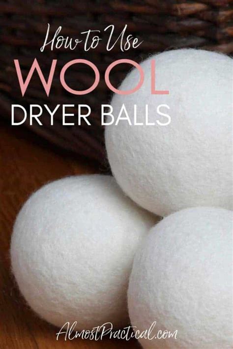 how to use wool dryer balls almost practical