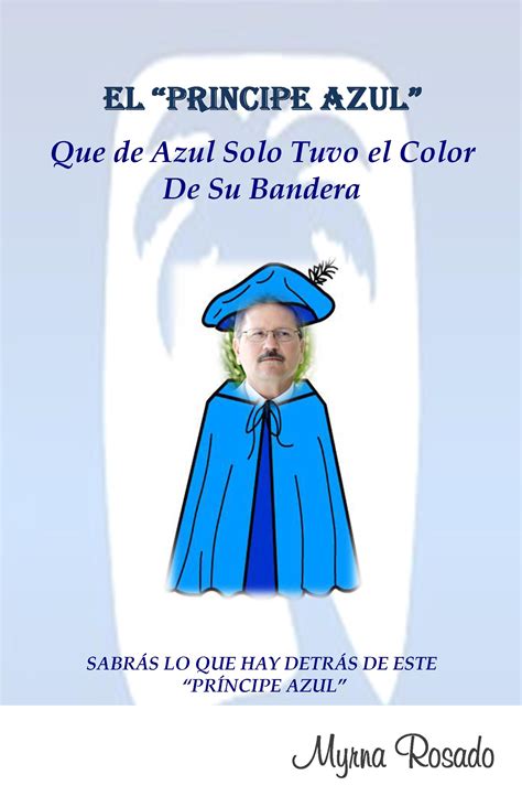 Pintado de uñas de principe azul : El Principe Azul Que de Azul Solo Tuvo el Color de su Bandera - Payhip
