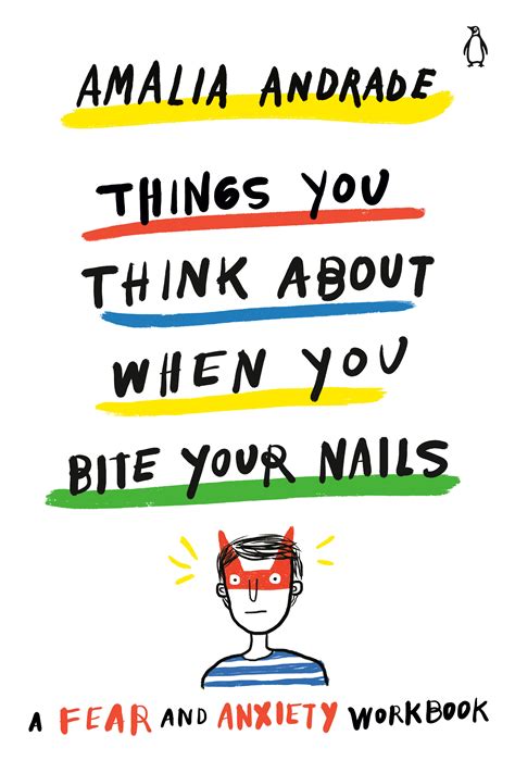 Things You Think About When You Bite Your Nails By Amalia Andrade