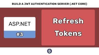 Asp Net Core Authentication With Jwt Json Web Token Refresh Tokens