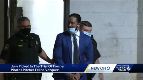 Jury Picked In Trial Of Former Pirates Pitcher Felipe Vazquez Youtube