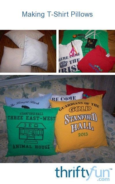 Making T Shirt Pillows How To Make Pillows Shirt Pillow How To Make